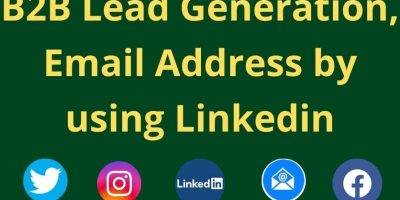 B2B Lead Generation!! Email Finder!! Linkedin Lead